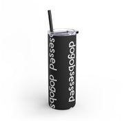 Dogobsessed Skinny Matte Tumbler, 20oz-Fit &amp; Go Pets